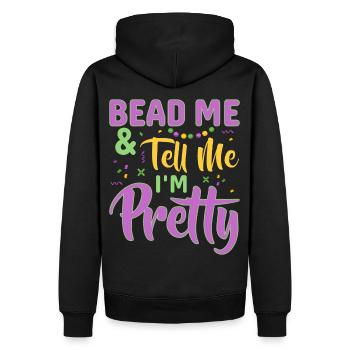 Bead Me & Tell Me I'm Pretty Mardi Gras Beads - Männer Premium Bio Hoodie - Schwarz - Hinten - Nico (187cm)