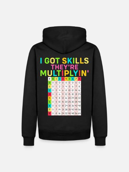 I Got Skills They're Multiplyin' Math Teacher - Männer Premium Bio Hoodie - Schwarz