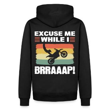 Excuse Me While I Brraaap! Motocross Dirt Bike - Männer Premium Bio Hoodie - Schwarz - Hinten - Nico (187cm)