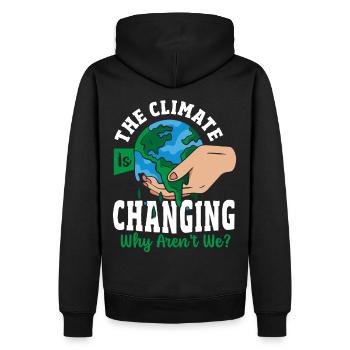 The Climate Is Changing Why Aren't We? Climate - Männer Premium Bio Hoodie - Schwarz - Hinten - Nico (187cm)