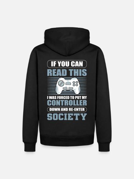 Als je dit kunt lezen leg ik mijn controller neer - Herre Premium økologisk hoodie - sort