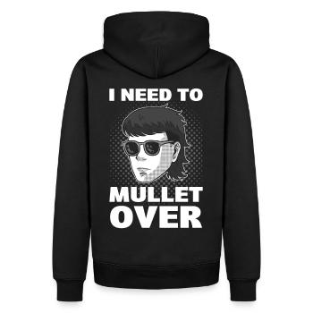 J’ai besoin de passer du mulet sur la coiffure du mulet - Sweat à capuche Premium bio Homme - noir - Dos - Nico (187cm)