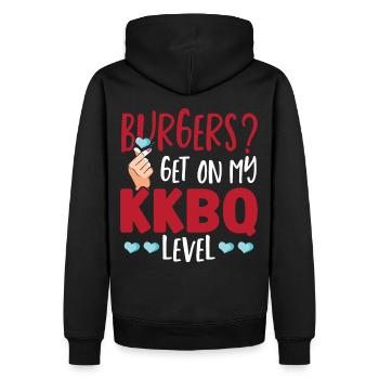 Burgers? Get On My KKBQ Level Korean BBQ Asian - Men’s Premium Organic Hoodie - black - Back - Nico (187cm)