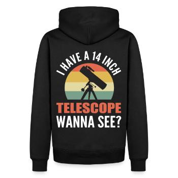 Ich habe ein 14-Zoll-Teleskop Willst du es sehen? - Männer Premium Bio Hoodie - Schwarz - Hinten - Nico (187cm)