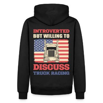 Truck Racer Introvertiert, aber bereit, über - Männer Premium Bio Hoodie - Schwarz - Hinten - Nico (187cm)