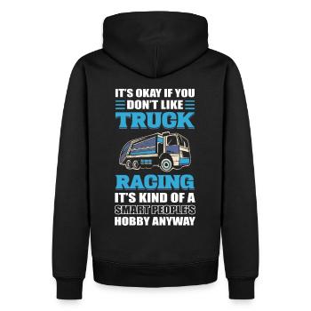 Truck Racer Ce n’est pas grave si vous aimez les courses de camions - Sweat à capuche Premium bio Homme - noir - Dos - Nico (187cm)