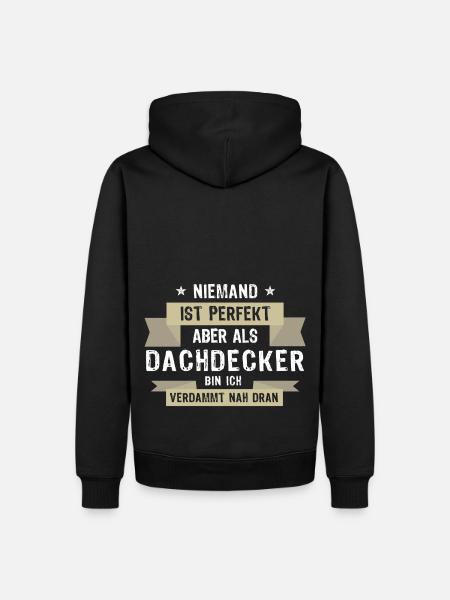 Cooler Dachdecker Spruch - Männer Premium Bio Hoodie - Schwarz