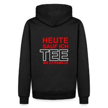 Heute sauf ich TEE Geschenk Idee lustige Sprüche - Männer Premium Bio Hoodie - Schwarz - Hinten - Nico (187cm)