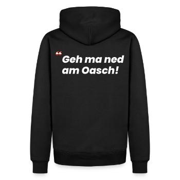 Geh ma ned am Oasch! Wiener Spruch - Männer Premium Bio Hoodie - Schwarz - Hinten - Nico (187cm)