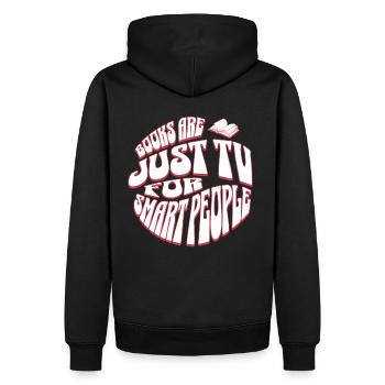 Books Are TV for Smart People - Englisch Lehrer - Männer Premium Bio Hoodie - Schwarz - Hinten - Nico (187cm)