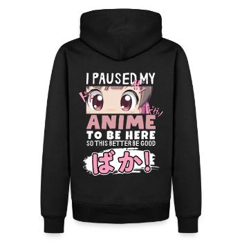 J’ai mis mon anime en pause pour être là BAKA ! Kawaii Otaku - Sweat à capuche Premium bio Homme - noir - Dos - Nico (187cm)