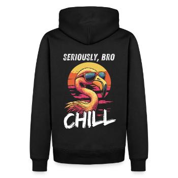 Seriously Bro Chill Flamingo Meme Design - Men’s Premium Organic Hoodie - black - Back - Nico (187cm)