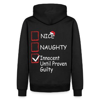 Nice Naughty Innocent Until Proven Guilty Christma - Männer Premium Bio Hoodie - Schwarz - Hinten - Nico (187cm)