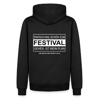 Einfach mal schön zum FESTIVAL gehen - Männer Premium Bio Hoodie - Schwarz - Hinten - Nico (187cm)