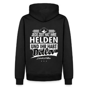 Jede Zeit hat Ihre Helden Ihr habt Detlev - Männer Premium Bio Hoodie - Schwarz - Hinten - Nico (187cm)