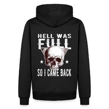 Skull - Hell was full, so I'm back - Men’s Premium Organic Hoodie - black - Back - Nico (187cm)