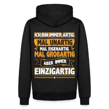 Ich bin immer artig und einzigartig - Männer Premium Bio Hoodie - Schwarz - Hinten - Nico (187cm)