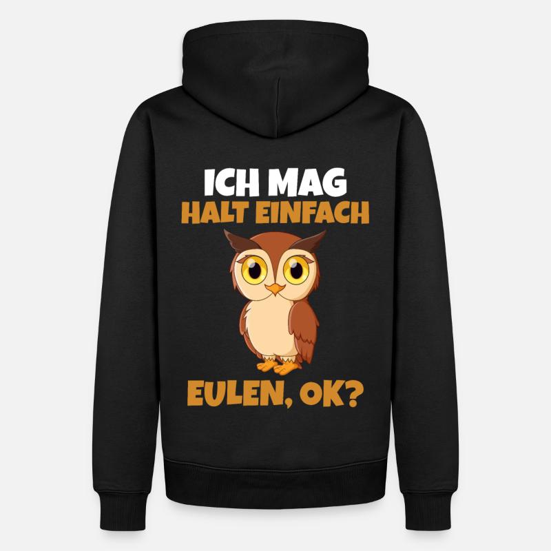 Ich mag halt einfach Eule ok? - Männer Premium Bio Hoodie - Schwarz
