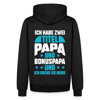 Stiefvater Papa Vater Vatertag Bonuspapa - Männer Premium Bio Hoodie - Schwarz - Hinten - Nico (187cm)