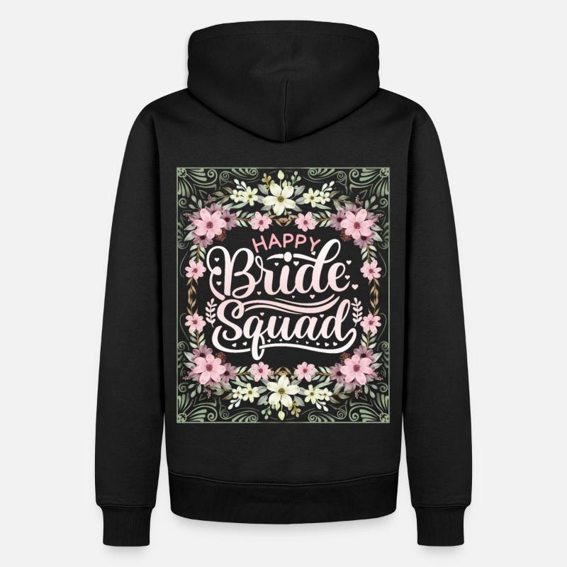 Happy-Bride-Squad, Team Bride, Dicton, Calligraphie - Sweat à capuche Premium bio Homme - noir