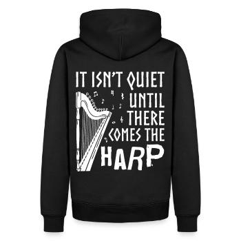 It isn’t Quiet Until There Comes The Harp Musician - Sweat à capuche Premium bio Homme - noir - Dos - Nico (187cm)