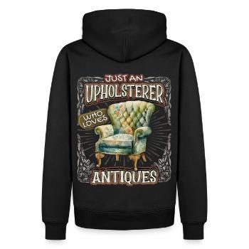 Beruf Polsterer Möbelpolsterer Antiquitäten Spruch - Männer Premium Bio Hoodie - Schwarz - Hinten - Nico (187cm)