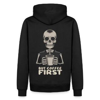 Skull Skeleton But Coffee First Coffee Saying - Men’s Premium Organic Hoodie - black - Back - Nico (187cm)