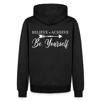 Believe, Achieve, Be Yourself Inspiration Motivati - Männer Premium Bio Hoodie - Schwarz - Hinten - Nico (187cm)