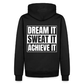 Dream It Sweat It Achieve It Positive Inspirationa - Männer Premium Bio Hoodie - Schwarz - Hinten - Nico (187cm)