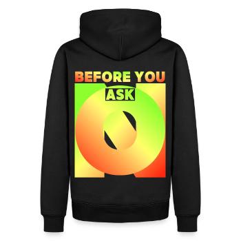 Avant de demander, avant de demander, drôle de dicton - Sweat à capuche Premium bio Homme - noir - Dos - Nico (187cm)