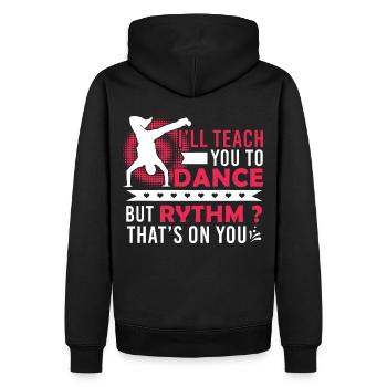 I'll Teach You To Dance Funny Hip Hop Choreography - Männer Premium Bio Hoodie - Schwarz - Hinten - Nico (187cm)