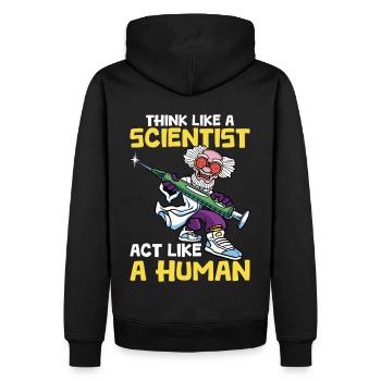 Think Like a Scientist Act Like a Human Science Hu - Männer Premium Bio Hoodie - Schwarz - Hinten - Nico (187cm)