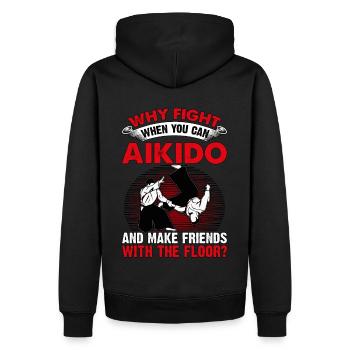 Pourquoi se battre quand on sait faire de l’Aïkido et se faire des amis - Sweat à capuche Premium bio Homme - noir - Dos - Nico (187cm)