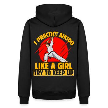 Je pratique l’Aïkido comme une fille qui essaie de suivre - Sweat à capuche Premium bio Homme - noir - Dos - Nico (187cm)