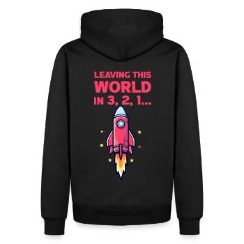 Leaving This World In 3,2,1 Funny Rocketship Blast - Männer Premium Bio Hoodie - Schwarz - Hinten - Nico (187cm)