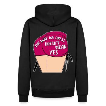 Die Art und Weise, wie wir uns kleiden, bedeutet nicht ja - Männer Premium Bio Hoodie - Schwarz - Hinten - Nico (187cm)