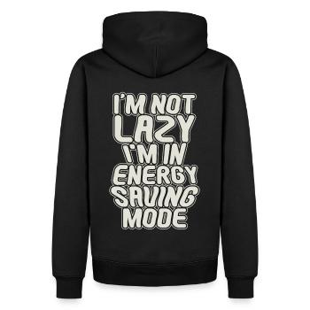 I'm Not Lazy I'm In Energy Saving Mode Funny Inspi - Männer Premium Bio Hoodie - Schwarz - Hinten - Nico (187cm)