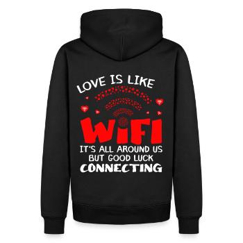 Love Is Like xxWifi Anti Valentines Day Humor Funn - Männer Premium Bio Hoodie - Schwarz - Hinten - Nico (187cm)