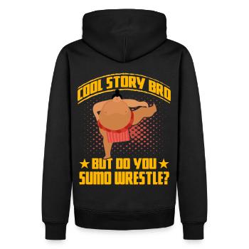 Histoire sympa mais est-ce que tu luttes au sumo ? - Sweat à capuche Premium bio Homme - noir - Dos - Nico (187cm)