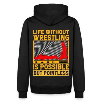 Ein Leben ohne Wrestling ist möglich, aber sinnlos - Männer Premium Bio Hoodie - Schwarz - Hinten - Nico (187cm)