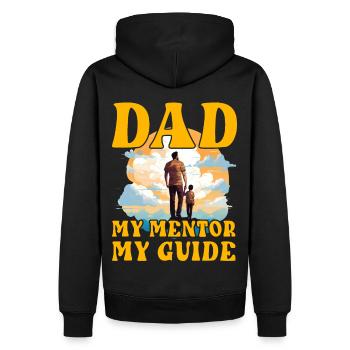 Dad My Mentor My Guide - Men’s Premium Organic Hoodie - black - Back - Nico (187cm)