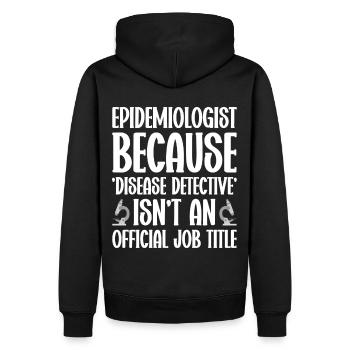Epidemiology Scientist Epidemiologist Medicine - Men’s Premium Organic Hoodie - black - Back - Nico (187cm)