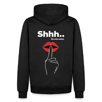 Déclarations effrontées CHUT PERSONNE NE S’EN SOUCIE - Sweat à capuche Premium bio Homme - noir - Dos - Nico (187cm)