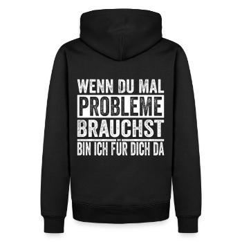 Si jamais vous avez besoin de problèmes, je suis là pour vous - Sweat à capuche Premium bio Homme - noir - Dos - Nico (187cm)
