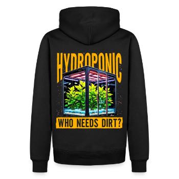 Hydroponic who needs dirt? - Men’s Premium Organic Hoodie - black - Back - Nico (187cm)