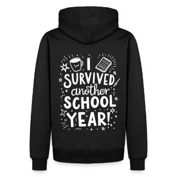 J’ai survécu à une autre année scolaire – Enseignant Élève - Sweat à capuche Premium bio Homme - noir - Dos - Nico (187cm)