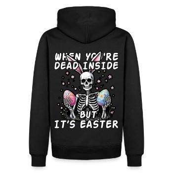 Wenn du innerlich tot bist, aber Ostern ist - Männer Premium Bio Hoodie - Schwarz - Hinten - Nico (187cm)