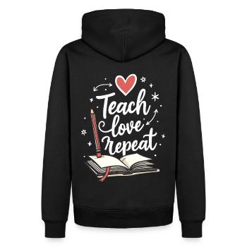 Teach Love Repeat – Lehrer Erzieher Bildung Schule - Männer Premium Bio Hoodie - Schwarz - Hinten - Nico (187cm)