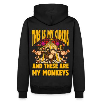 This is my Circus and these are my Monkeys - Men’s Premium Organic Hoodie - black - Back - Nico (187cm)