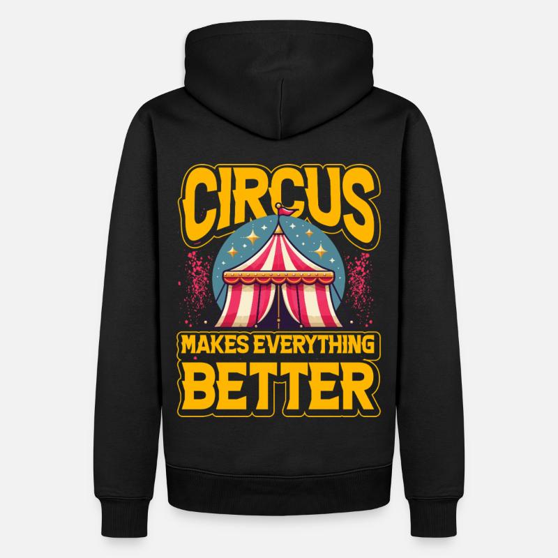 Le cirque rend tout meilleur - Sweat à capuche Premium bio Homme - noir
